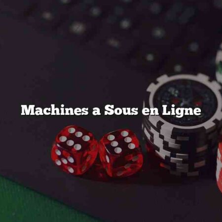 Machines a Sous en Ligne