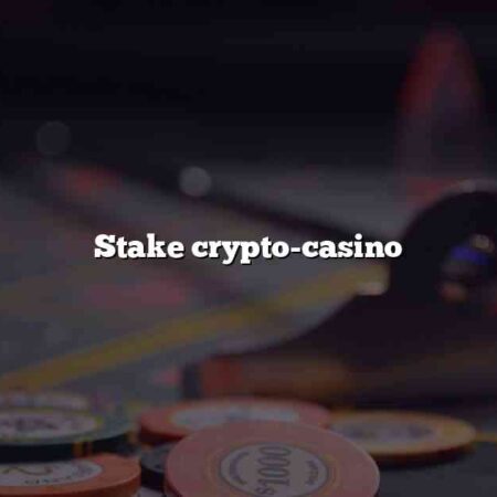 Stake crypto-casino