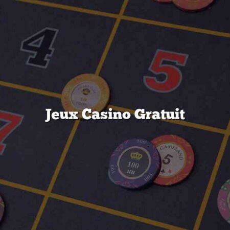 Jeux Casino Gratuit