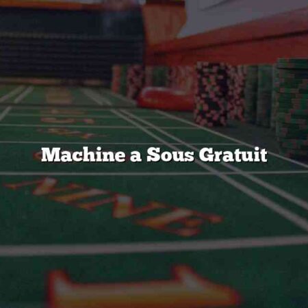 Machine a Sous Gratuit