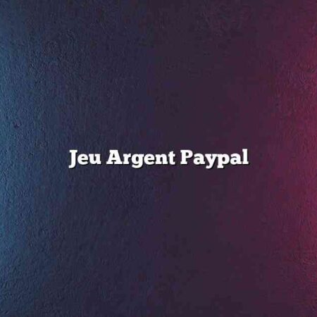 Jeu Argent Paypal