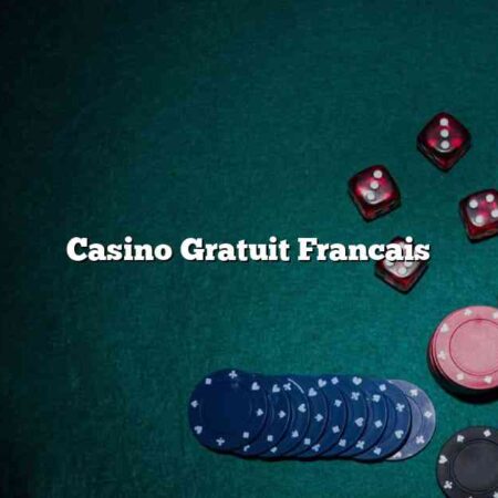 Casino Gratuit Francais
